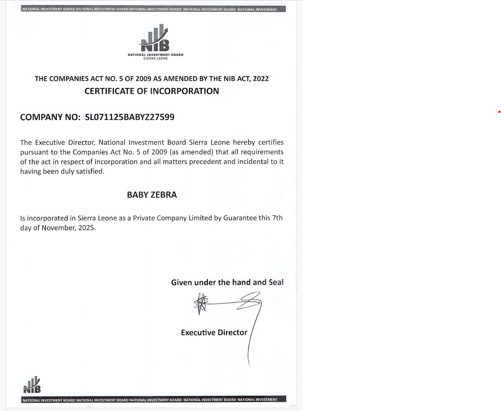 Baby Zebra was formally registered as an NPO in Sierra Leone. 25 October 2025